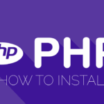 How to Install PHP: A Beginner-Friendly Guide for Local and Web Server Setups