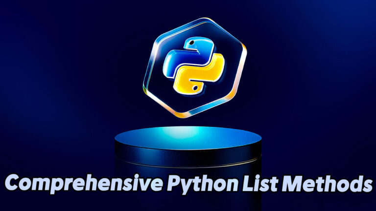 Comprehensive Guide to Python List Methods with Examples