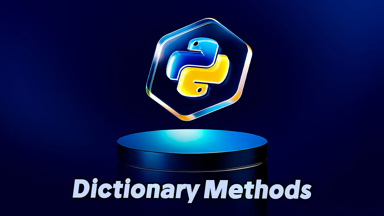 Dictionary Methods