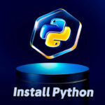 How to Install Python on Windows and Mac