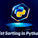 Mastering List Sorting in Python: A Complete Guide