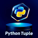 Comprehensive Python Tuple Tutorial with Examples