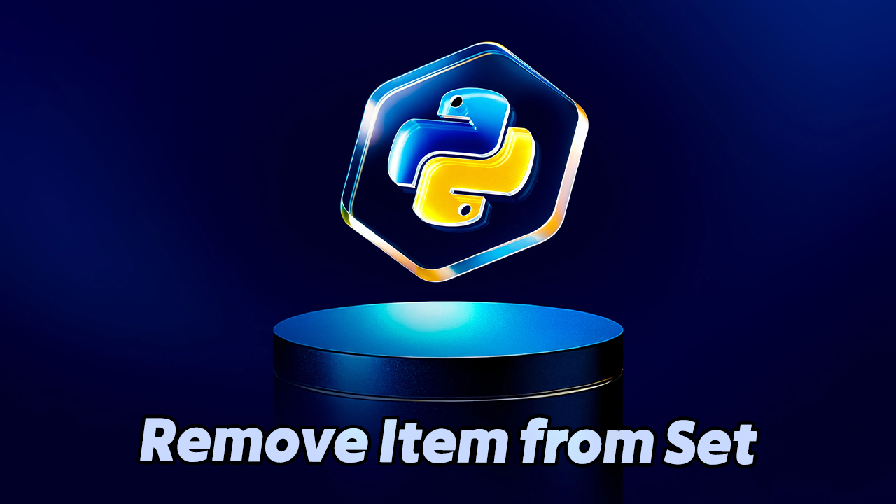 Remove Item from Set