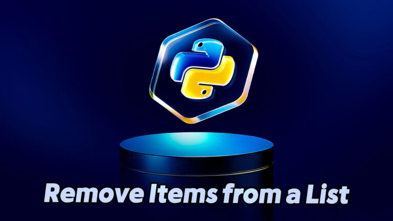 How to Remove Items from a List in Python